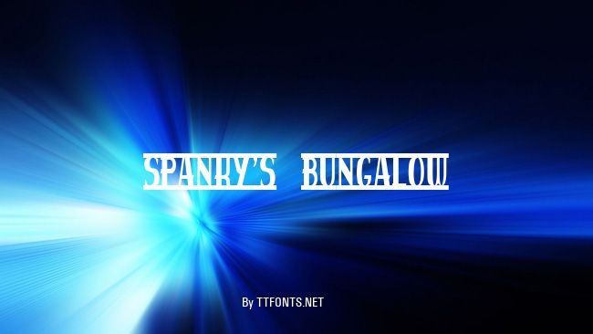 spanky's bungalow example
